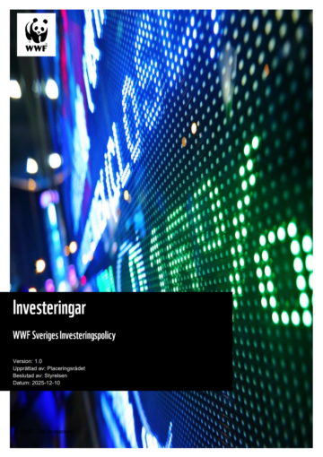 Omslagsbild WWF Sveriges investeringspolicy 2025 Omslagsbild WWF Sveriges investeringspolicy 2025